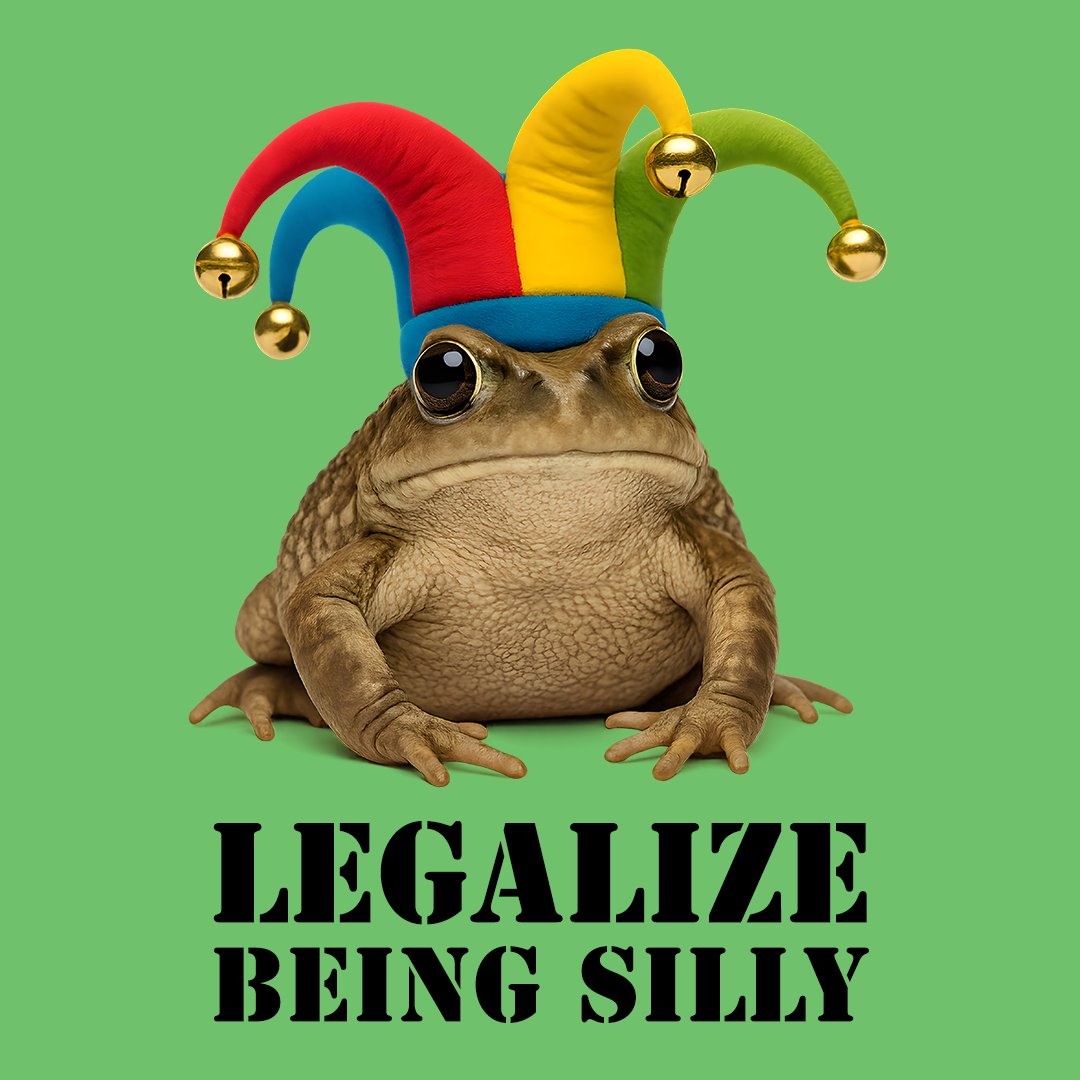 Legalize Being Silly Merch
